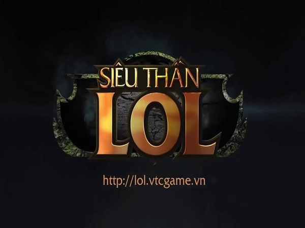 siêu thần LOL