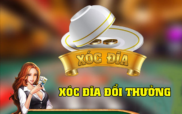 Cách chơi xóc dĩa kiếm tiền trên nhatvip